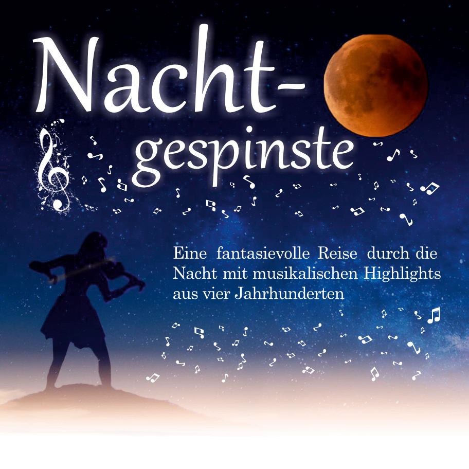 Sommerliches Musikfest 2024 - Nachtgespinste